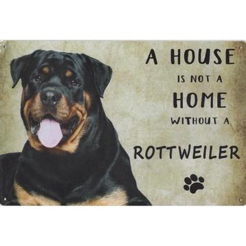 Wandbord Honden - A House Is Not A Home Without A Rottweiler beschikbaar voor biedingen