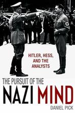 Pursuit Of The Nazi Mind 9780199541683 Daniel Pick, Gelezen, Daniel Pick, Verzenden