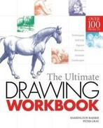 The ultimate drawing workbook: skills, projects, ideas by B, Boeken, Gelezen, Peter Gray, Barrington Barber, Verzenden