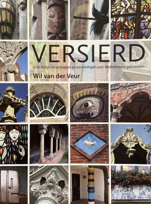 Versierd 9789090284118 W.M. van der Veur, Boeken, Kunst en Cultuur | Architectuur, Zo goed als nieuw, Verzenden