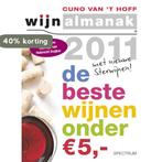 Wijnalmanak / 2011 De Beste Wijnen Onder De 5 Euro, Boeken, Verzenden, Zo goed als nieuw, Cuno van 't Hoff
