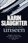 Unseen by Karin Slaughter (Paperback)