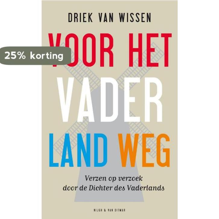 Voor het vaderland weg 9789038890999 D. van Wissen, Boeken, Gedichten en Poëzie, Zo goed als nieuw, Verzenden