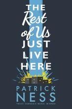 The rest of us just live here by Patrick Ness (Hardback), Boeken, Gelezen, Patrick Ness, Verzenden