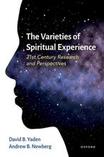 9780190665678 The Varieties of Spiritual Experience, Verzenden, Nieuw, David B. Yaden