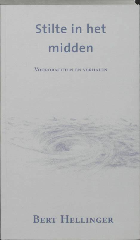 Stilte in het midden 9789080687424 Bert Hellinger, Boeken, Psychologie, Gelezen, Verzenden