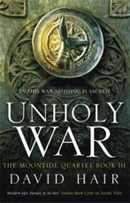 Unholy War | David Hair | 9781780872056, Boeken, Zo goed als nieuw, David Hair