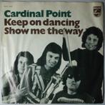 Cardinal Point - Keep on dancing - Single, Gebruikt, 7 inch, Pop, Single