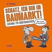 Schatz, ich bin im Baumarkt  Hilbring, Oli  Book, Boeken, Stripboeken, Gelezen, Verzenden