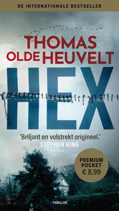 Hex / Premium pocket 9789021024622 Thomas Olde Heuvelt, Boeken, Thrillers, Gelezen, Verzenden