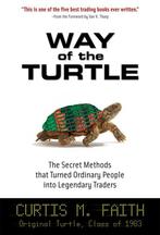 Way Of The Turtle 9780071486644 Curtis M. Faith, Boeken, Verzenden, Gelezen, Curtis M. Faith