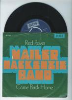 Mailer MacKenzie Band – Red Rover / Come Back Home (1-7-Vin, Ophalen of Verzenden, Nieuw in verpakking