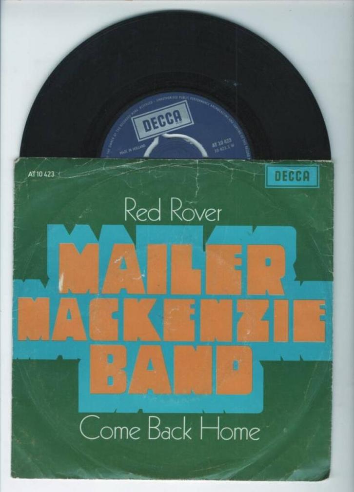 Mailer MacKenzie Band – Red Rover / Come Back Home (1-7-Vin, Cd's en Dvd's, Vinyl Singles, Ophalen of Verzenden