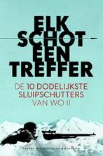 Elk schot een treffer 9789045208909, Verzenden, Zo goed als nieuw
