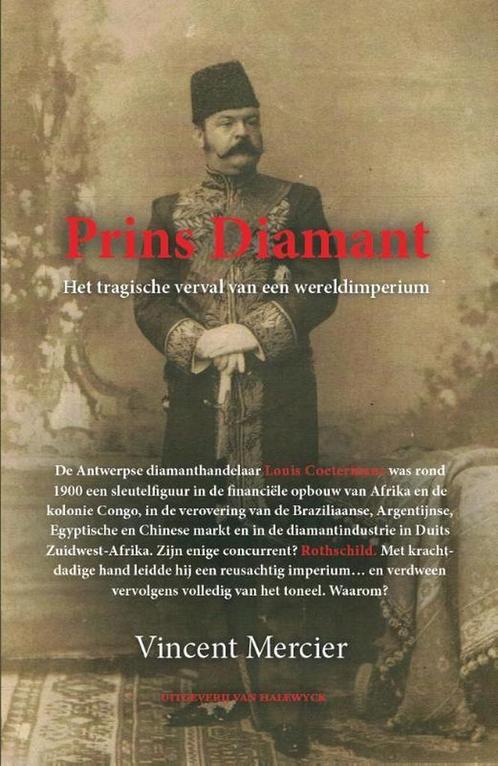Prins Diamant 9789461311443 Vincent Mercier, Boeken, Politiek en Maatschappij, Zo goed als nieuw, Verzenden
