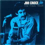 Cd - Jim Croce - Jim Croce Live: The Final Tour, Cd's en Dvd's, Verzenden, Nieuw in verpakking