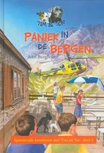 Paniek in de bergen / deel 2 / Tim & Tor 9789033629143, Boeken, Verzenden, Zo goed als nieuw, Adri Burghout
