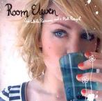 cd - Room Eleven - Six White Russians And A Pink Pussycat, Cd's en Dvd's, Zo goed als nieuw, Verzenden