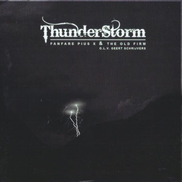 cd - Fanfare Pius X - The Old Firm â Thunder Storm, Cd's en Dvd's, Cd's | Overige Cd's, Zo goed als nieuw, Verzenden