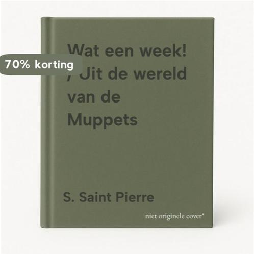 Wat een week! / Uit de wereld van de Muppets 9789039700655, Boeken, Kinderboeken | Jeugd | 13 jaar en ouder, Gelezen, Verzenden