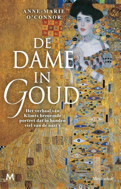 De dame in goud 9789029091435 Anne-Marie OConnor, Boeken, Kunst en Cultuur | Beeldend, Zo goed als nieuw, Verzenden