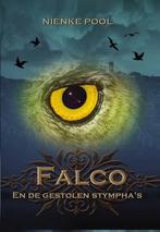 Falco en de gestolen Stymphas 9789492115348 Nienke Pool, Boeken, Kinderboeken | Jeugd | 13 jaar en ouder, Gelezen, Nienke Pool