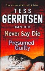 Never Say Die 9781848452770 Tess Gerritsen, Verzenden, Gelezen, Tess Gerritsen