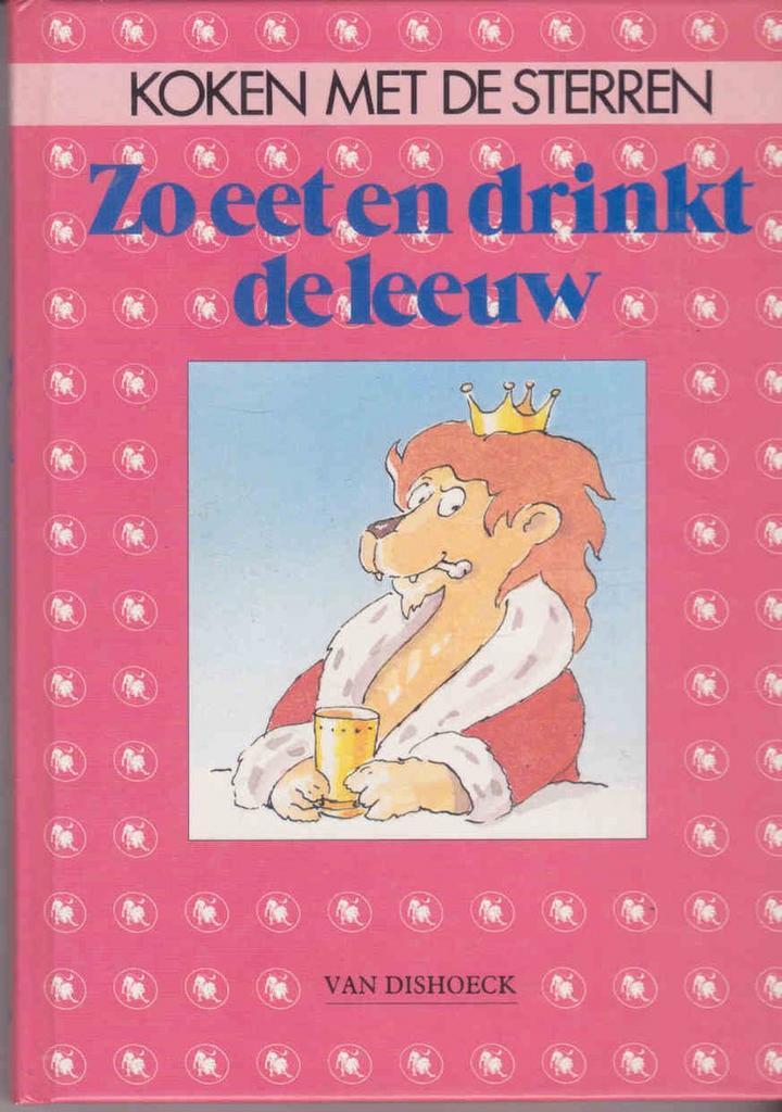 Zo eet en drinkt de Leeuw 9789026933158 Sigrid-M. Grössing, Boeken, Kookboeken, Gelezen, Verzenden