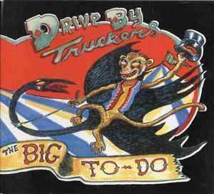 cd - Drive-By Truckers - The Big To-Do, Cd's en Dvd's, Cd's | Rock, Verzenden