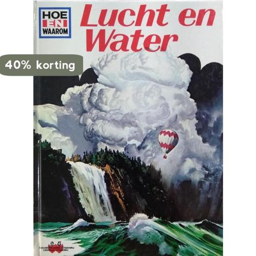 Hoe en waarom boek lucht en water 9789024306664, Boeken, Kinderboeken | Kleuters, Gelezen, Verzenden