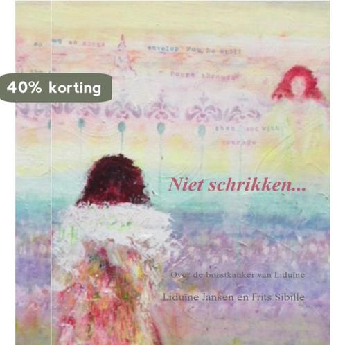 Niet schrikken... 9789082719321 Liduine Jansen, Boeken, Overige Boeken, Gelezen, Verzenden