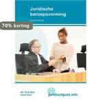 Juridische beroepsvorming / 2017 9789037243833, Verzenden, Gelezen, Boom Beroepsonderwijs