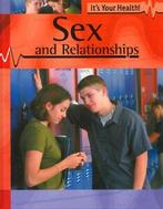 Its your health: Sex and relationships by A Hibbert, Boeken, Taal | Engels, Gelezen, A Hibbert, Verzenden
