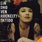 Eindhoven Rockcity Tattoo 9789077740057, Verzenden, Gelezen