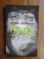 Poes 9789025412883 Midas Dekkers, Boeken, Verzenden, Zo goed als nieuw, Midas Dekkers