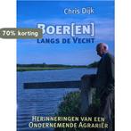 BOER(EN) LANGS DE VECHT CHRIS DIJK 9789081301787, Verzenden, Gelezen, J. Bornebroek