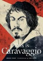 This is Caravaggio 9781780677002 Annabel Howard, Boeken, Verzenden, Gelezen, Annabel Howard