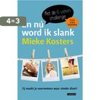 En nú word ik slank 9789048825523 Mieke Kosters, Boeken, Verzenden, Gelezen, Mieke Kosters