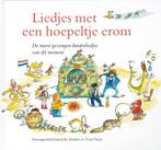 Liedjes met een hoepeltje erom 9789026910876, Boeken, Kinderboeken | Baby's en Peuters, Verzenden, Gelezen