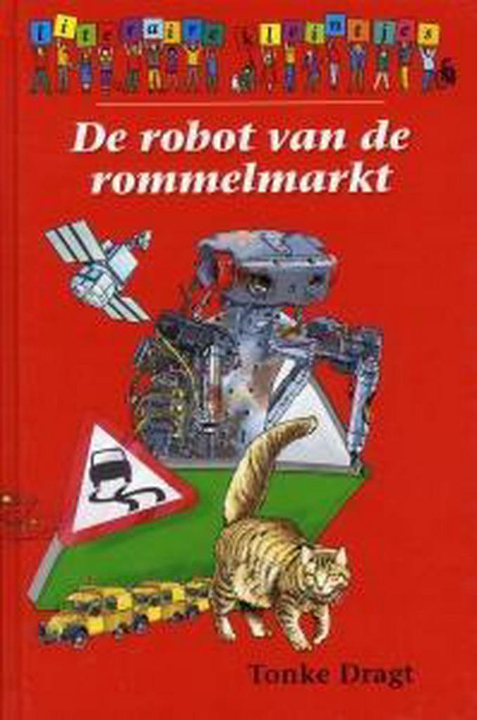 Robot van de rommelmarkt / Literaire Kleintjes 9789085161721, Boeken, Kinderboeken | Kleuters, Gelezen, Verzenden