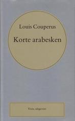 Korte arabesken 9789020426212 Louis Couperus, Boeken, Verzenden, Gelezen, Louis Couperus