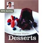 Desserts 9781844009473 James Martin, Boeken, Verzenden, Gelezen, James Martin