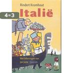 Italie 9789045100937 Rindert Kromhout, Verzenden, Gelezen, Rindert Kromhout