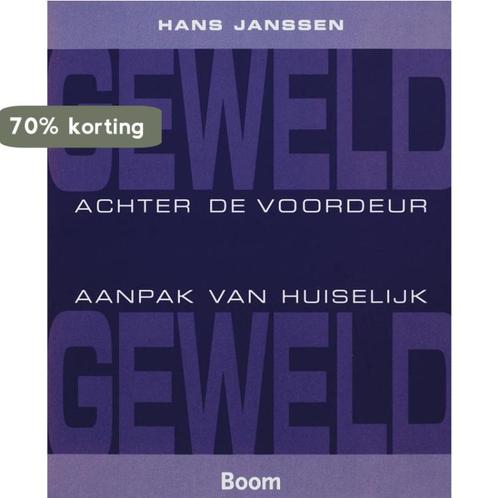 Geweld achter de voordeur 9789085063636 H. Janssen, Boeken, Psychologie, Zo goed als nieuw, Verzenden