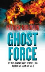 Ghost Force: an unputdownable action thriller that will set, Gelezen, Patrick Robinson, Verzenden