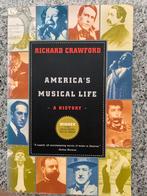 Americas musical life - A history  (Richard Crawford), Boeken, Gelezen, Richard Crawford, Ballet of Musical, Verzenden