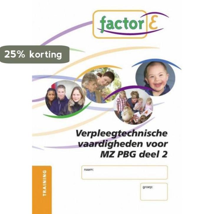Factor-E Training Verpleegtechnische vaardigheden voor MZ, Boeken, Schoolboeken, Gelezen, Verzenden