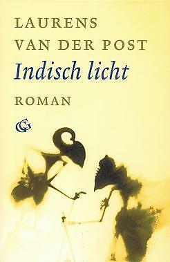 Laurens van der Post, Indisch licht - historische roman