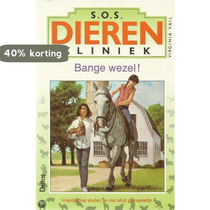 S.O.S. dierenkliniek 5 de bange wezel / S.O.S. dierenkliniek, Boeken, Kinderboeken | Jeugd | 13 jaar en ouder, Gelezen, Verzenden