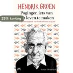 Pogingen iets van het leven te maken 9789029090810, Verzenden, Gelezen, Hendrik Groen